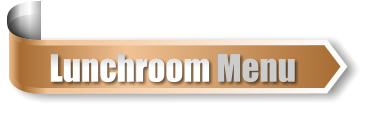 Lunchroom Menu